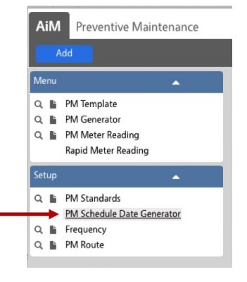 Shows an arrow pointing to the PM Schedule Date Generator on the Setup menu of the Preventive Maintenance module